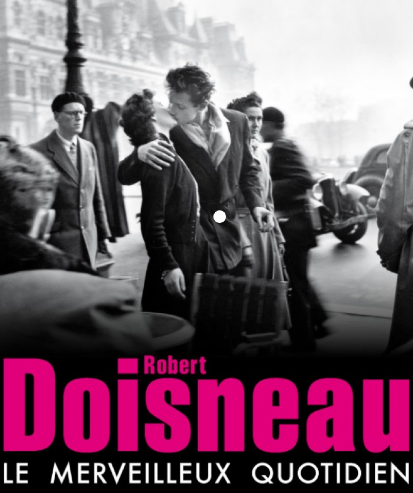 Exposition Robert Doisneau
